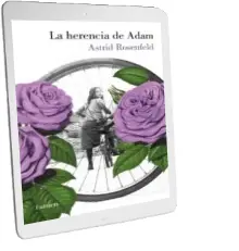 Descargar AudioLibro La Herencia de Adam de Astrid Rosenfeld año 2012