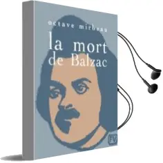 Descargar AudioLibro La Mort de Balzac de Octave Mirbeau año 2012