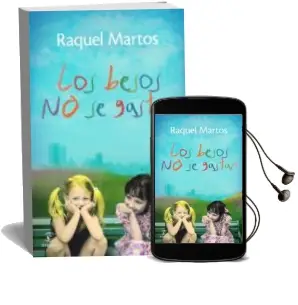 Descargar AudioLibro Los Besos no se Gastan de Raquel Martos año 2012