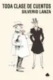 AudioLibro Toda Clase de Cuentos de Silverio Lanza