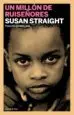 AudioLibro Un Millon de Ruiseñores de Susan Straight
