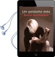 Descargar AudioLibro Un Peldaño mas de Karin Kellmaker año 2012