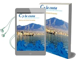Descargar AudioLibro C y la Costa de Jose Cerro Fernandez año 2012