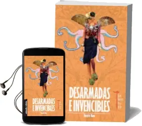 Descargar AudioLibro Desarmadas e Invencibles de Rosario Raro año 2012