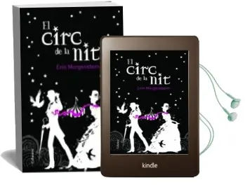 Descargar AudioLibro El Circ de la nit de Erin Morgenstern año 2012