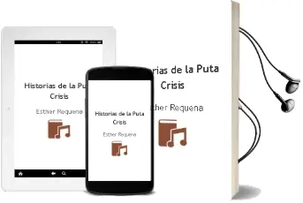 Descargar AudioLibro Historias de la Puta Crisis de Esther Requena año 2012