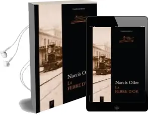 Descargar AudioLibro La Febre d or de Narcis Oller año 2012