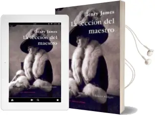 Descargar AudioLibro La Leccion del Maestro. the Lesson of the Master (1888) de Henry James año 2012