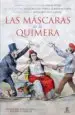 AudioLibro Las Mascaras de la Quimera (Contiene Viva mi Dueño; en la Calle d el Turco / le Matron a Prim; Mister Witt en el Canton) de Ramon De Valle Inclan