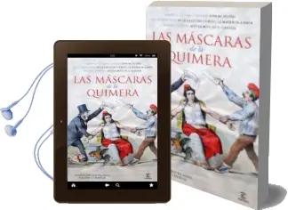 Descargar AudioLibro Las Mascaras de la Quimera (Contiene Viva mi Dueño; en la Calle d el Turco / le Matron a Prim; Mister Witt en el Canton) de Ramon De Valle Inclan año 2012