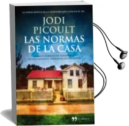 Descargar AudioLibro Las Normas de la Casa de Jodi Picoult año 2012