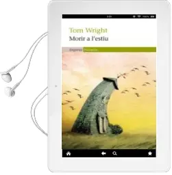 Descargar AudioLibro Morir a l Estiu de Tom Wright año 2012