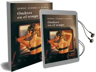 Descargar AudioLibro Ombres en el Temps (x Premio de Novela Ciudad de Torrevieja) de Jordi Sierra I Fabra año 2012