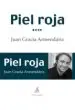 AudioLibro Piel Roja de Juan Jose Armendariz