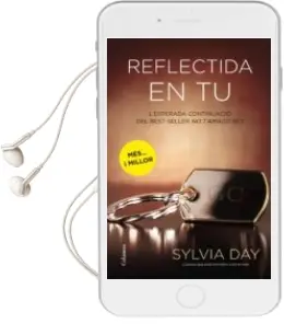 Descargar AudioLibro Reflectida en tu de Sylvia Day año 2012