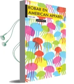 Descargar AudioLibro Robar en American Apparel de Tao Lin año 2012