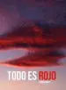 AudioLibro Todo es Rojo de Yurre Ugarte