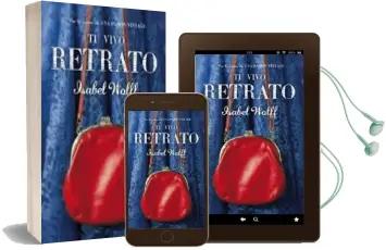 Descargar AudioLibro Tu Vivo Retrato de Isabel Wolff año 2012