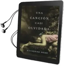 Descargar AudioLibro Una Cancion Casi Olvidada de Katherine Webb año 2012