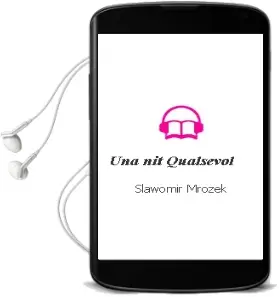 Descargar AudioLibro Una nit Qualsevol de Slawomir Mrozek año 2012