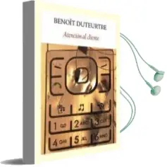 Descargar AudioLibro Atencion al Cliente de Benoit Duteurtre año 2012