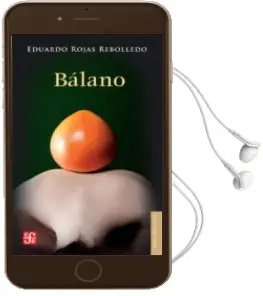 Descargar AudioLibro Balano de Eduardo Rojas Rebolledo año 2012