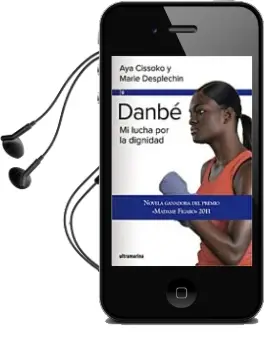 Descargar AudioLibro Danbe de Aya Cissoko, Marie Desplechin año 2012