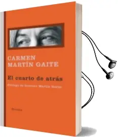 Descargar AudioLibro El Cuarto de Atras (Premio Nacional Narrativa 1978) de Carmen Martin Gaite año 2012