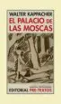 AudioLibro El Palacio de las Moscas de Walter Kappacher