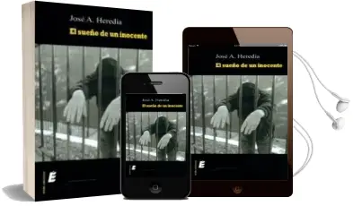 Descargar AudioLibro El Sueño de un Inocente de Jose A. Heredia año 2012