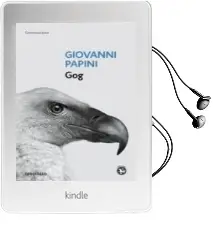 Descargar AudioLibro Gog de Giovanni Papini año 2012