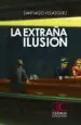 AudioLibro La Extraña Ilusion de Santiago Velazquez
