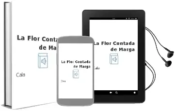 Descargar AudioLibro La Flor Contada de Marga De Cala año 2012
