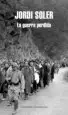AudioLibro La Guerra Perdida de Jordi Soler