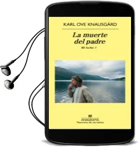 Descargar AudioLibro La Muerte del Padre de Karl Ove Knausgaard año 2012