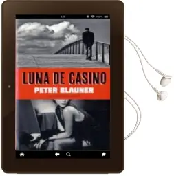 Descargar AudioLibro Luna de Casino de Peter Blauner año 2012