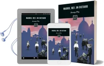Descargar AudioLibro Madrid 1921: Un Dietario de Josep Pla año 2012