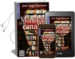 Descargar AudioLibro Monologo de un Canalla de Jose Angel Barrueco año 2012
