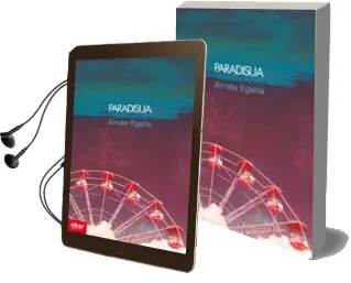 Descargar AudioLibro Paradisua de Arrate Egaña año 2012