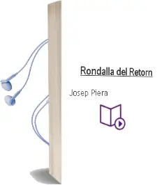 Descargar AudioLibro Rondalla del Retorn de Josep Piera año 2012