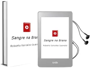 Descargar AudioLibro Sangre na Braña de Roberto Gonzalez Quevedo año 2012