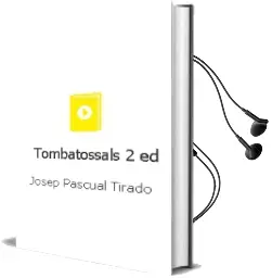 Descargar AudioLibro Tombatossals (2ª Ed.) de Josep Pascual Tirado año 2012