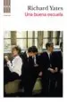AudioLibro Una Buena Escuela de Richard Yates