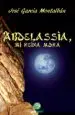 AudioLibro Abdelassia, mi Reina Mora de Jose Garcia Montalban