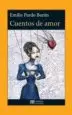 AudioLibro Cuentos de Amor de Emilia Pardo Bazan