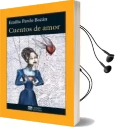 Descargar AudioLibro Cuentos de Amor de Emilia Pardo Bazan año 2012