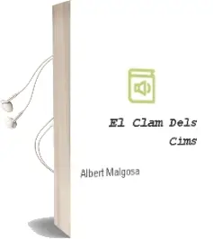 Descargar AudioLibro El Clam Dels Cims de Albert Malgosa año 2012