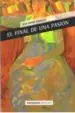 AudioLibro El Final de una Pasion de Ana Maria Navales