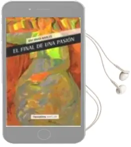 Descargar AudioLibro El Final de una Pasion de Ana Maria Navales año 2012