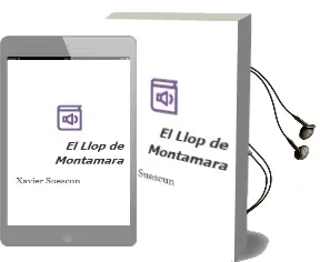 Descargar AudioLibro El Llop de Montamara de Xavier Suescun año 2012